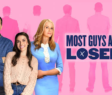Most Guys Are Losers (2022)