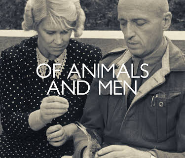 Of Animals and Men (2021)