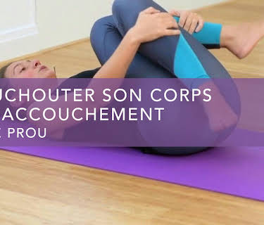 Chouchouter son corps post-accouchement (2021)