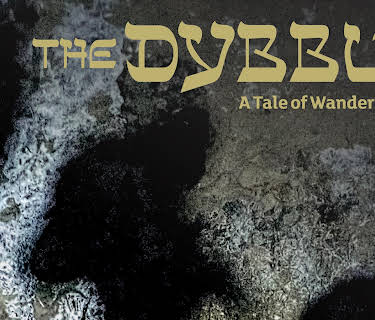The Dybbuk: A Tale of Wandering Souls (2015)