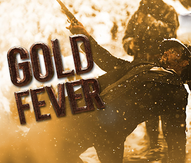 Gold Fever Season 1