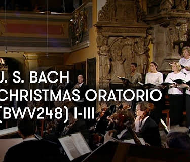 J. S. Bach - Christmas Oratorio I-III (1999)