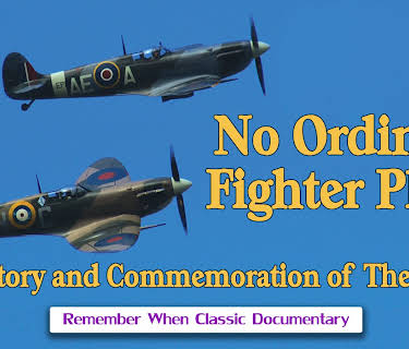 No Ordinary Fighter Plane - The History and Commemoration  of The Spitfire