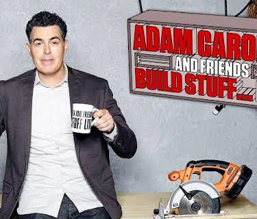 Adam Carolla and Friends Build Stuff Live