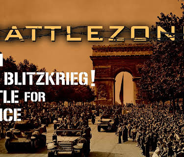 Battlezone WWII: Nazi Blitzkrieg-The Battle For France