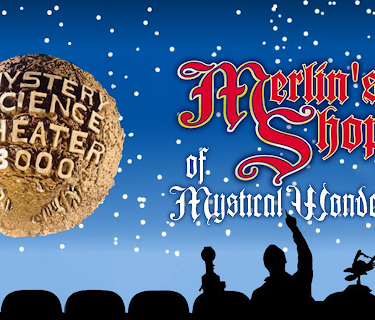 Mystery Science Theater 3000-- Merlin's Shop of Mystical Wonders (1988)