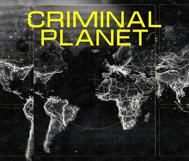 Criminal Planet
