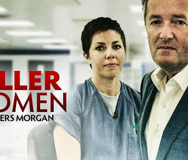 Killer Women with Piers Morgan