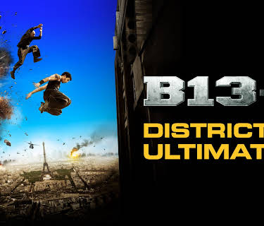 District B13: Ultimatum (2009)