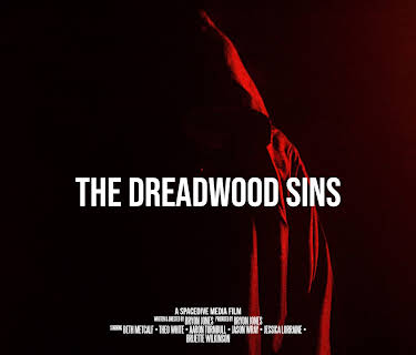 The Dreadwood Sins (2022)
