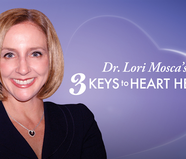 Dr. Lori Mosca's 3 Keys to Heart Health (2020)