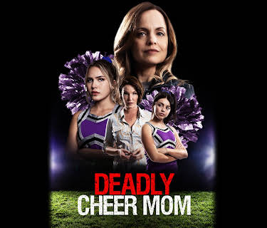 Deadly Cheer Mom (2023)