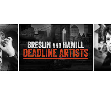 Breslin and Hamill: Deadline Artists (2018)