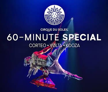 Cirque du Soleil 60-Minute Specials: CORTEO, VOLTA, KOOZA (2023)