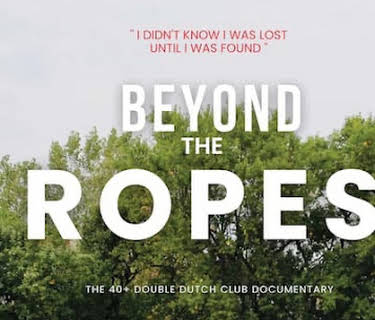 Beyond the Ropes: The 40+ Double Dutch Club Documentary (2022)