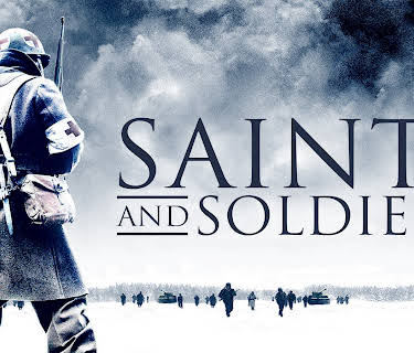 Saints and Soldiers (2005)