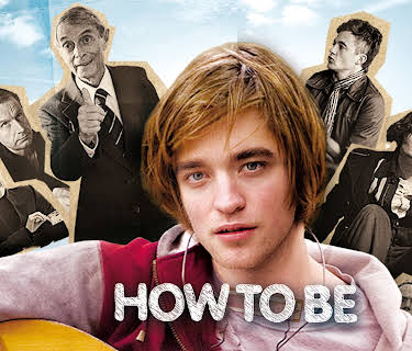 How To Be (2009)
