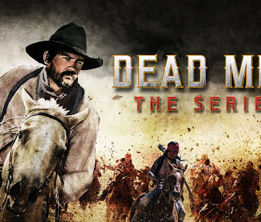 Dead Men: The Series