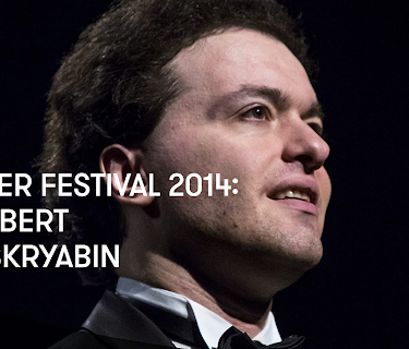 Verbier Festival 2014: Schubert and Skryabin (2014)