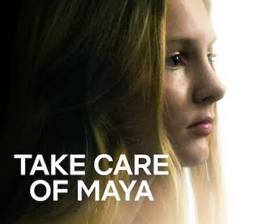 Take Care of Maya (2023)