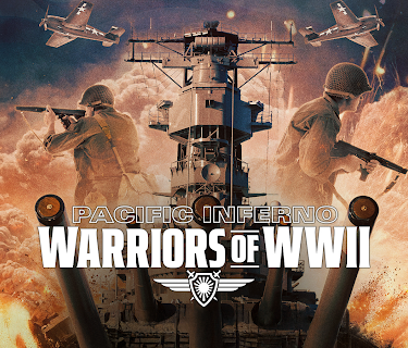 Pacific Inferno: Warriors of WW2