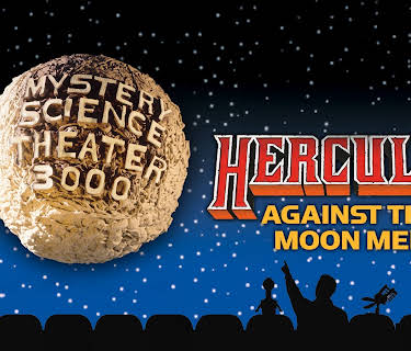 Mystery Science Theater 3000: Hercules Against the Moon Men (1992)