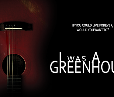 I Was A Greenhouse (2013)