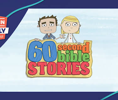 60 Second Bible Stories - 5 Minute Family Devotional: Season 1