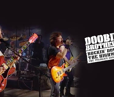 The Doobie Brothers: Rockin' Down the Highway - The Wildlife Concert (1996)