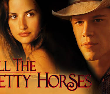 All The Pretty Horses (2000)