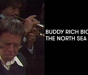 Buddy Rich Big Band - The North Sea Jazz (1978)