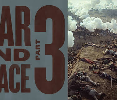 War and Peace: Part 3 (1968)