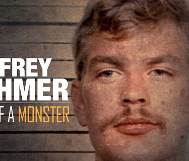 Jeffrey Dahmer: Mind of a Monster