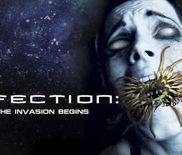 Infection: The Invasion Begins (2019)