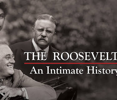 Ken Burns: The Roosevelts - An Intimate History