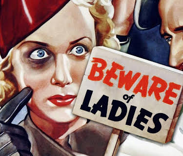 Beware of Ladies (1936)