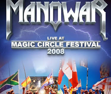 Manowar: Live At Magic Circle Festival 2008 (2015)