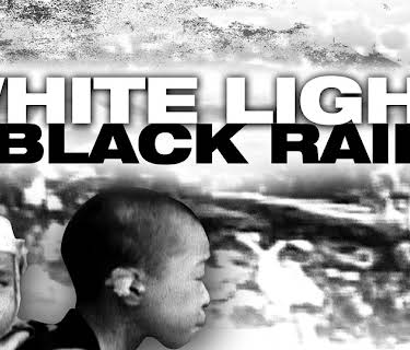 White Light, Black Rain: The Destruction of Hiroshima and Nagasaki (2007)