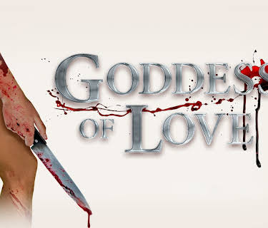Goddess Of Love (2012)