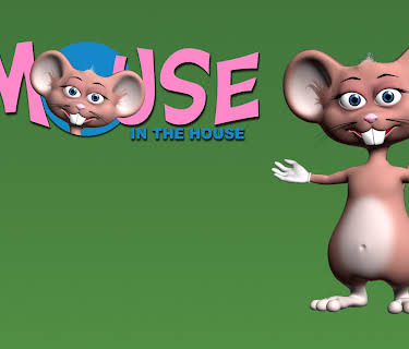 Mouse in the House