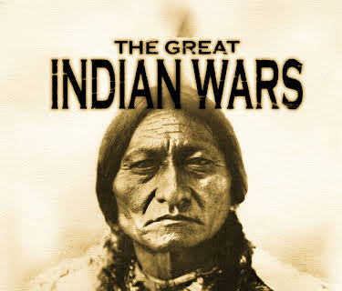 The Great Indian Wars