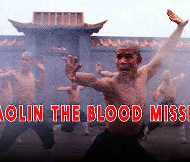 Shaolin The Blood Mission (1984)