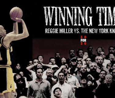 Winning Time: Reggie Miller Vs. The New York Knicks (2010)