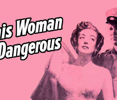 This Woman is Dangerous (1952)