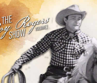 The Roy Rogers Show, Volume 1