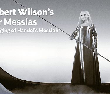 Robert Wilson’s Der Messias (2020)