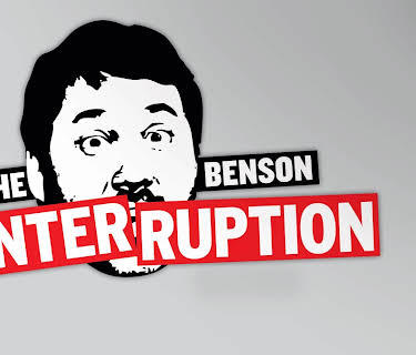 The Benson Interruption
