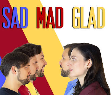 Sad, Mad, Glad (2023)