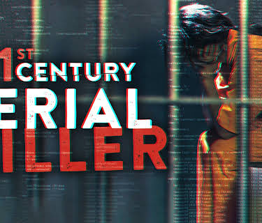 21st Century Serial Killer