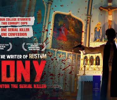 Tony - My Mentor the Serial Killer (2020)